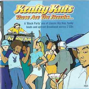 Krafty Kuts - These Are The Breaks Mp3