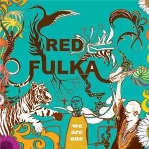 Red Fulka - We Are One Mp3