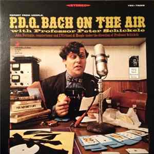 P.D.Q. Bach - Report From Hoople: P.D.Q. Bach On The Air Mp3