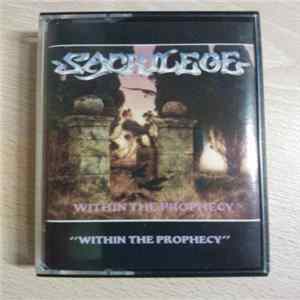 Sacrilege - Within The Prophecy Mp3