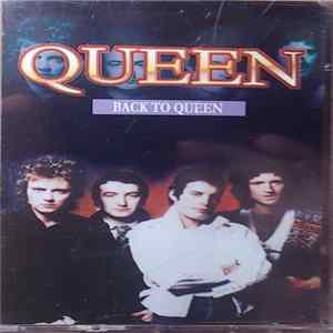 Queen - Back To Queen Mp3
