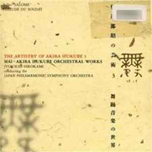 Akira Ifukube - Mai - Akira Ifukube Orchestral Works = 舞踊音楽の世界 Mp3