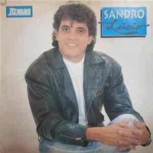 Sandro Lúcio - Sandro Lúcio Mp3