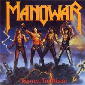Manowar - Fighting The World Mp3