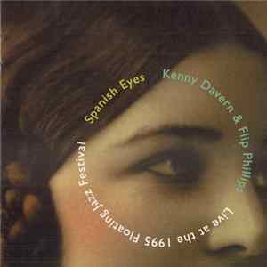 Kenny Davern, Flip Phillips - Spanish Eyes Mp3