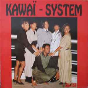 Kawaï System - Kawaï System Mp3
