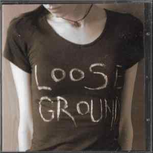 LOOSE GROUND - Loose Ground Mp3
