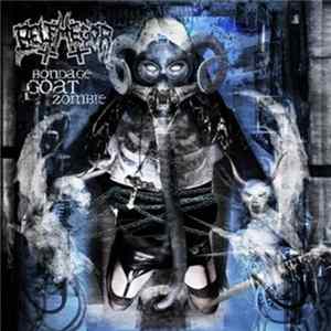 Belphegor - Bondage Goat Zombie Mp3