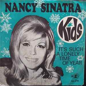 Nancy Sinatra - It's Such A Lonely Time Of Year Mp3
