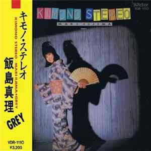 飯島真理 = Mari Iijima - Kimono Stereo Mp3