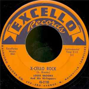 Louis Brooks And His Hi-Toppers - X-Cello Rock / B. R. Drag Mp3