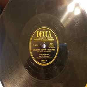 Russ Morgan And His Orchestra - Cruising Down The River / Sunflower Mp3