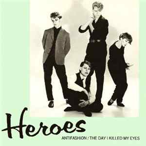 Heroes - Antifashion Mp3