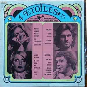 Michèle Richard, Dany Aubé, Michel Pagliaro, Jacques Boulanger - 4 Étoiles Mp3