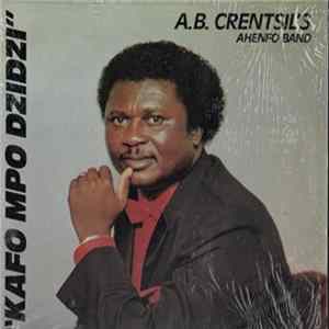 A.B. Crentsil's Ahenfo Band - Kafo Mpo Dzidzi Mp3