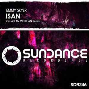 Emmy Skyer - Isan Mp3