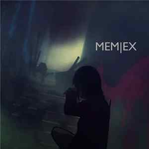 Memex - Ascendance Mp3