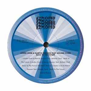 Andre Crom & Martin Dawson Feat. Roland Clark - Back To The Future Mp3