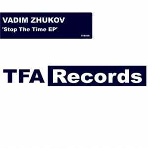 Vadim Zhukov - Stop The Time EP Mp3