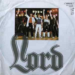 Lord - Akarom Őt / Tépett Álmok (Csakis A Lényeg) Mp3