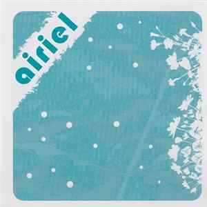 Airiel - Airiel EP+ Mp3