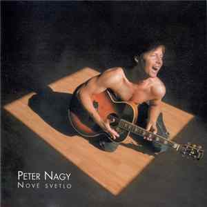 Peter Nagy - Nové Svetlo Mp3