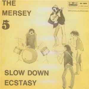 The Mersey 5 - Slow Down Mp3