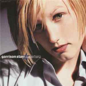 Garrison Starr - Superhero Mp3