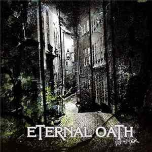 Eternal Oath - Wither Mp3
