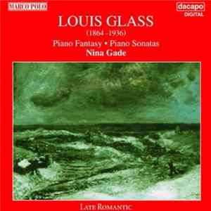 Nina Gade / Louis Glass - Piano Fantasy - Piano Sonatas Mp3