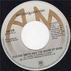 Eugene Smith and The Warm Up Band - Amy (Why I Love You) Mp3