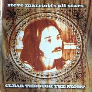 Steve Marriott's All Stars - Clear Through The Night Mp3