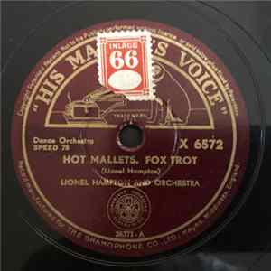 Lionel Hampton And Orchestra - Hot Mallets / When Lights Are Low Mp3