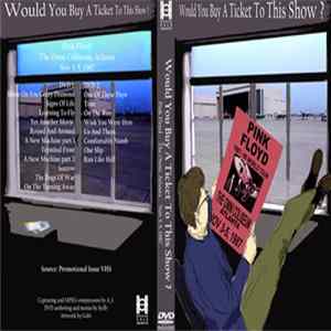 Pink Floyd - Would You Buy A Ticket To This Show? Mp3