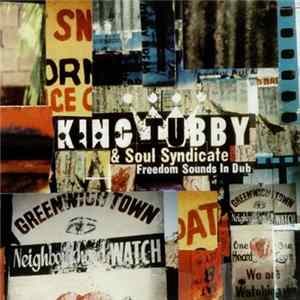King Tubby & Soul Syndicate - Freedom Sounds In Dub Mp3