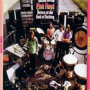 Pink Floyd - Return Of The Sons Of Nothing Mp3