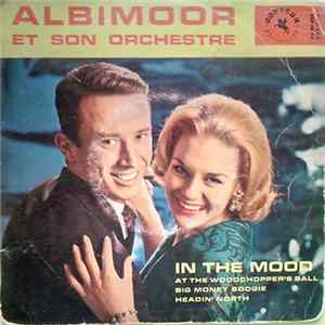 Albimoor Et Son Orchestre - In The Mood Mp3