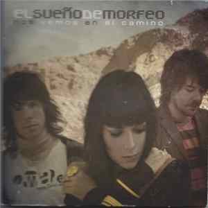 El Sueño De Morfeo - Nos Vemos En El Camino Mp3