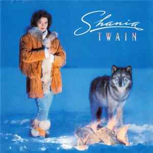 Shania Twain - Shania Twain Mp3