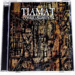 Tiamat - Commandments - An Anthology Mp3