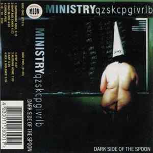 Ministry - Dark Side Of The Spoon Mp3