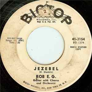 Rob E. G. - Jezebel Mp3
