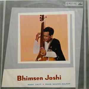 Bhimsen Joshi - Raga Lalit / Raga Shudh-Kalyan Mp3