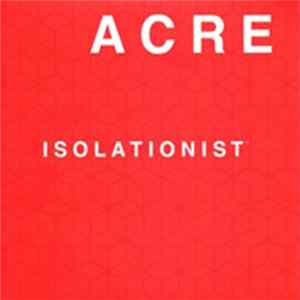 Acre - Isolationist Mp3