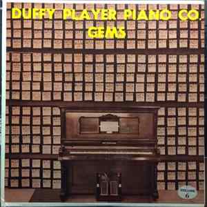 Duffy Player Piano Co. - Gems, Volume 6 Mp3