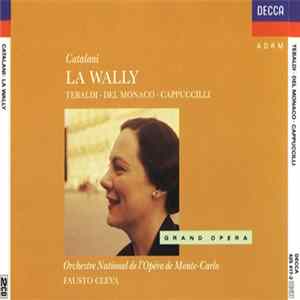 Catalani - Tebaldi, Del Monaco, Cappuccilli - La Wally Mp3