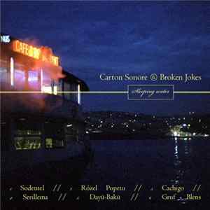 Carton Sonore & Broken Jokes - Sleeping Water Mp3