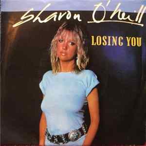Sharon O'Neill - Losing You Mp3