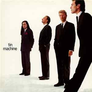 Tin Machine - Tin Machine Mp3
