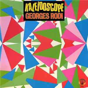 Georges Rodi - Kaleidoscope Mp3
